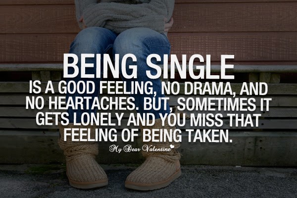 Funny sayings being single valentine's day Valentine's Day 10 Quotes About Being Single For People In Need Of A Pick-Me-Up